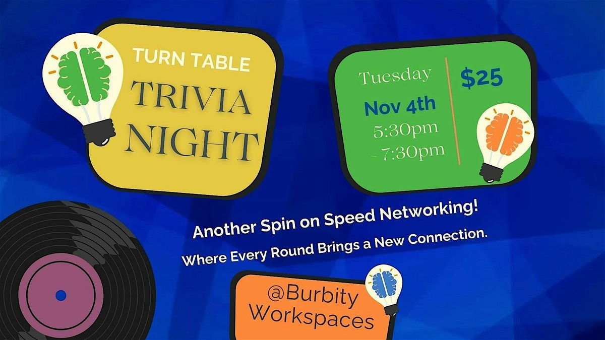 Turn Table Trivia Night at Burbity Workspaces