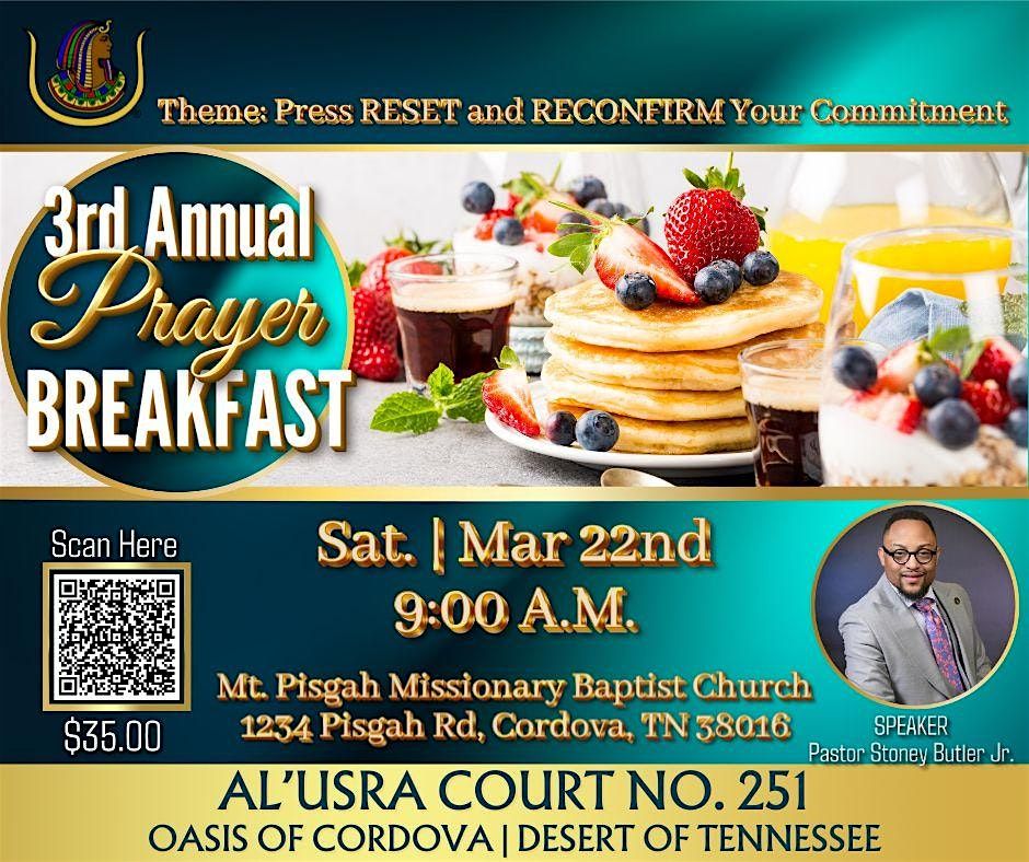 Al'Usra Court No. 251         3rd Annual Prayer Breakfast