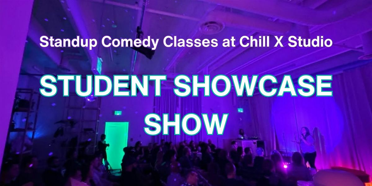 Student Standup Showcase Show - Oct 15, 2025