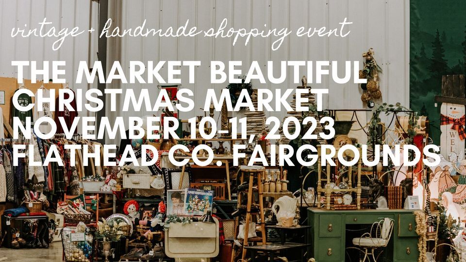 The Market Beautiful | Christmas 2023 