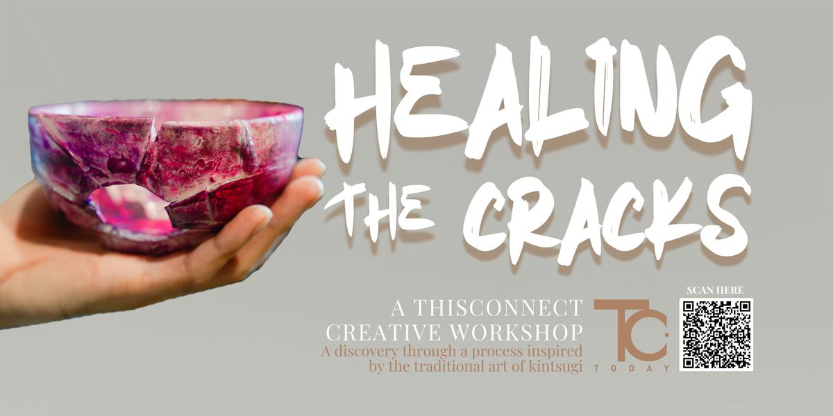 Healing The Cracks