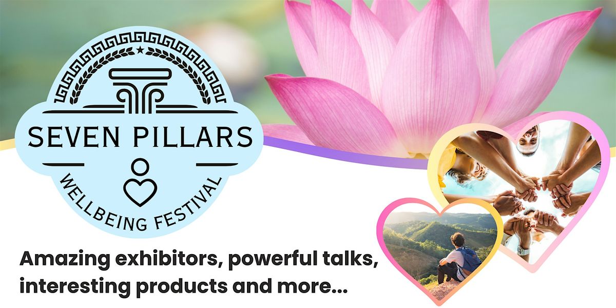 Seven Pillars of Wellbeing Festival