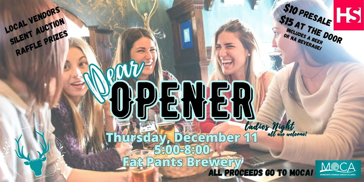 Dear Opener Ladies Night