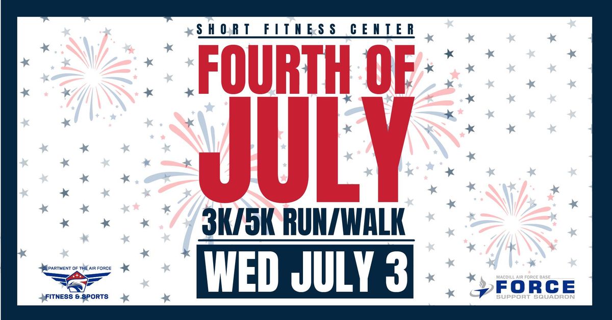 Short Fitness Center Fourth of July 3K\/5K Run\/Walk