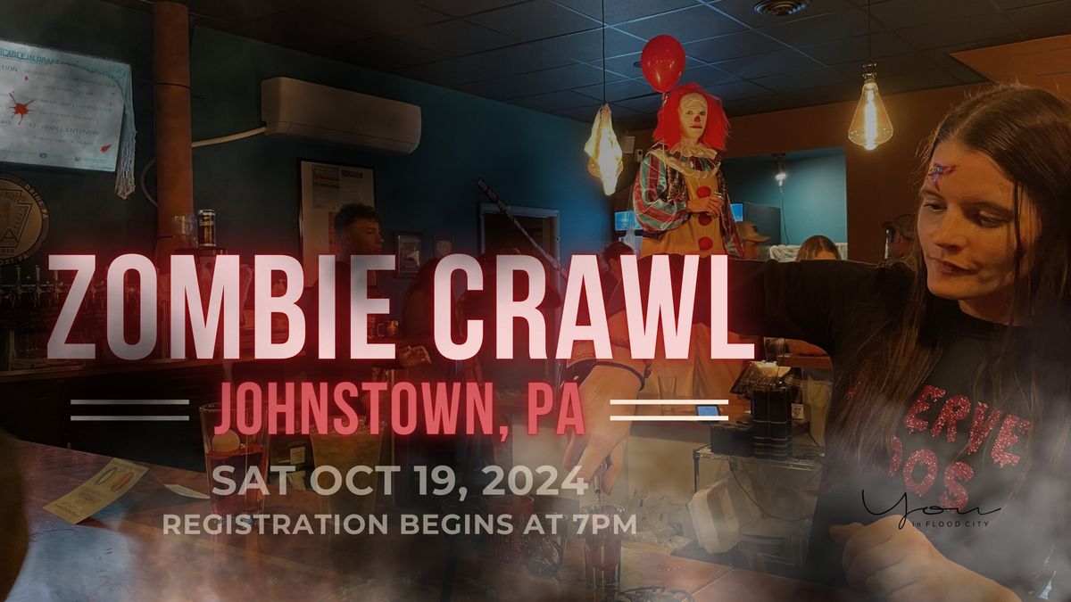 9th Annual Johnstown Zombie Crawl