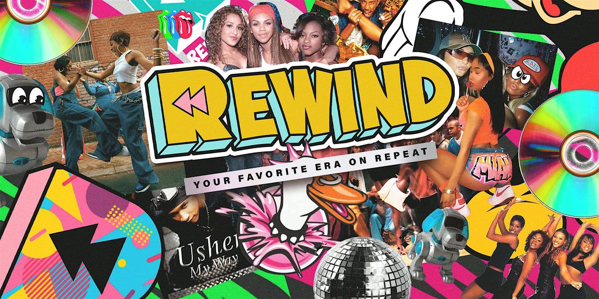 Rewind | 1990s to Early 2010s Party