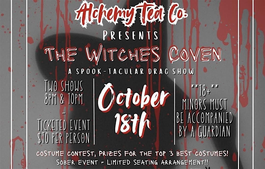 The Witches Coven - Drag Show!