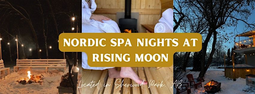 Rising Moon Nordic Spa Nights
