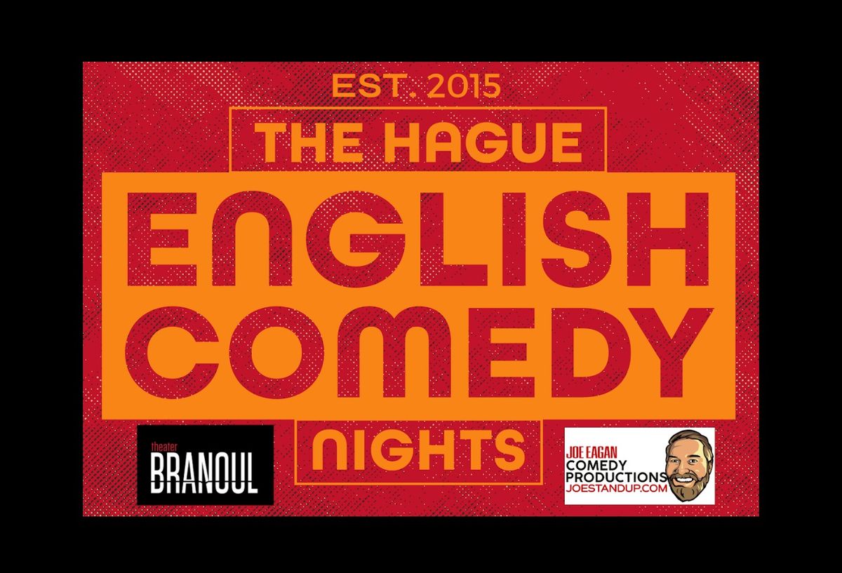 Upcoming Hague English Comedy Nights, 2 showtimes @ 19,00 & 21,00