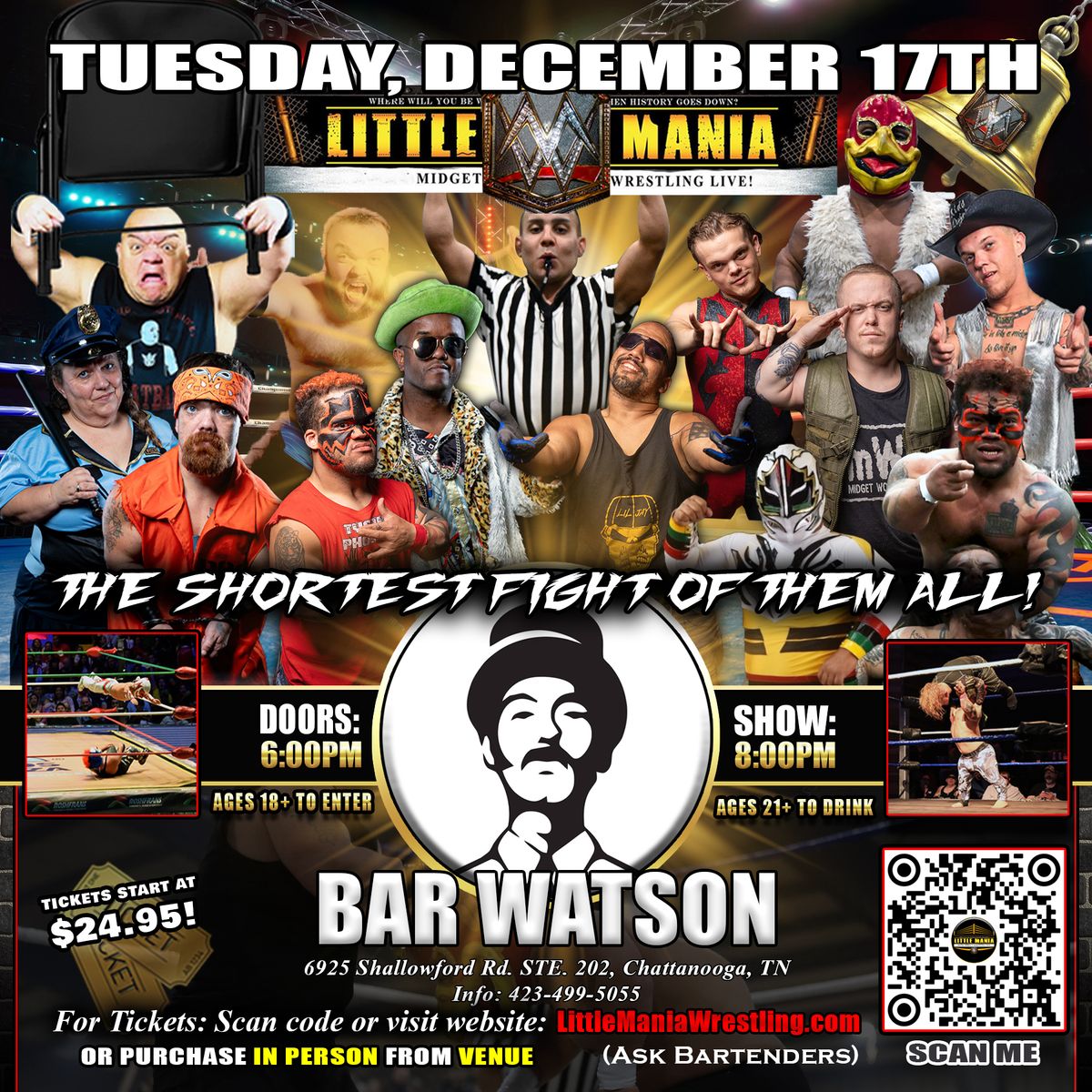 Chattanooga, TN - Little Mania Midget Wrestling: The Shortest Fight of them All @Bar Watson!