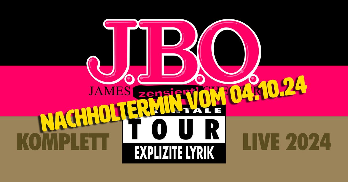 J.B.O. - K\u00f6ln - 30 Jahre Explizite Lyrik - Nachholtermin vom 04.10.24