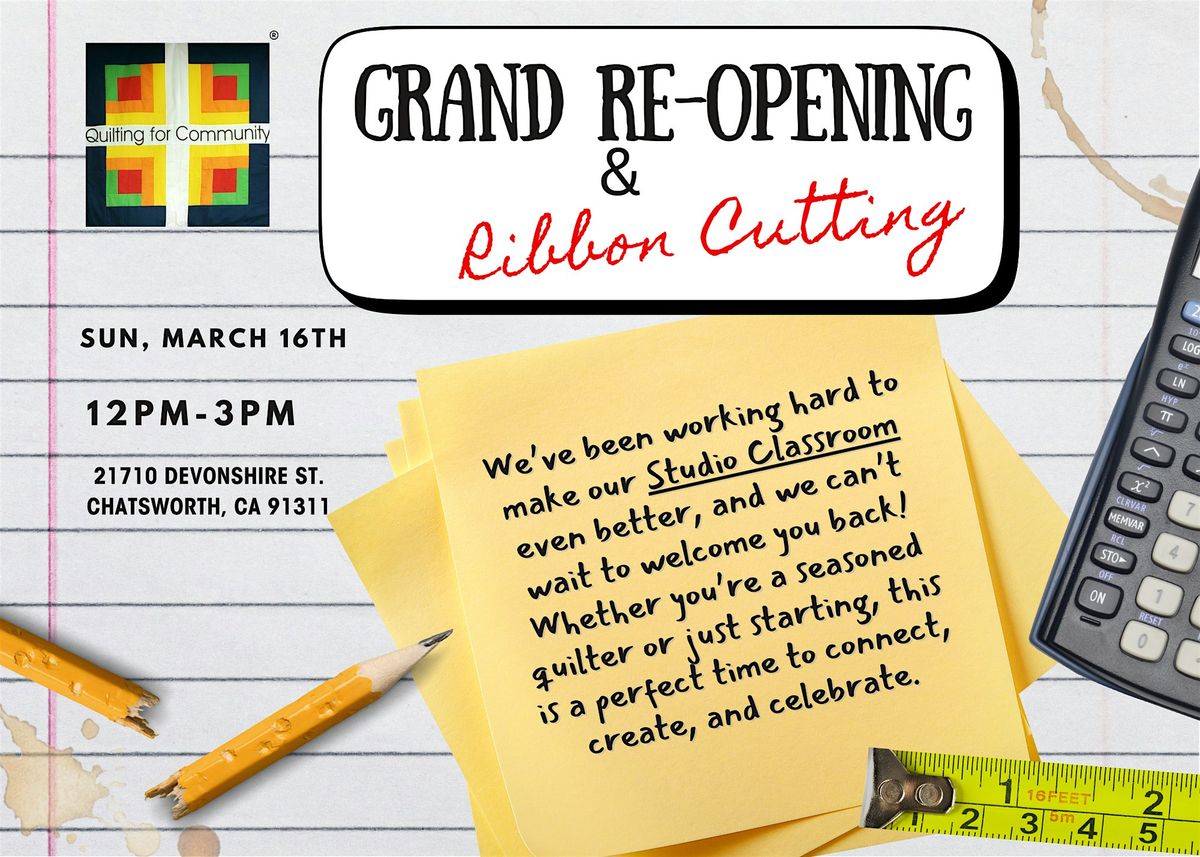 Quilting for Community Grand Re-Opening