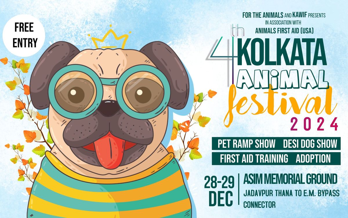 4th Kolkata Animal Festival 2024