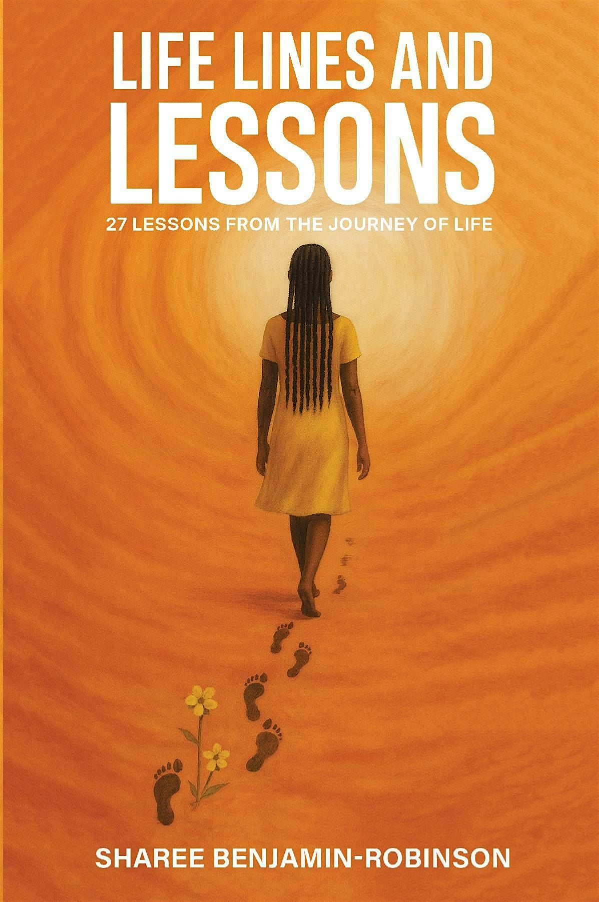 Book Launch Celebration -Life Lines and Lessons by Sharee Benjamin-Robinson