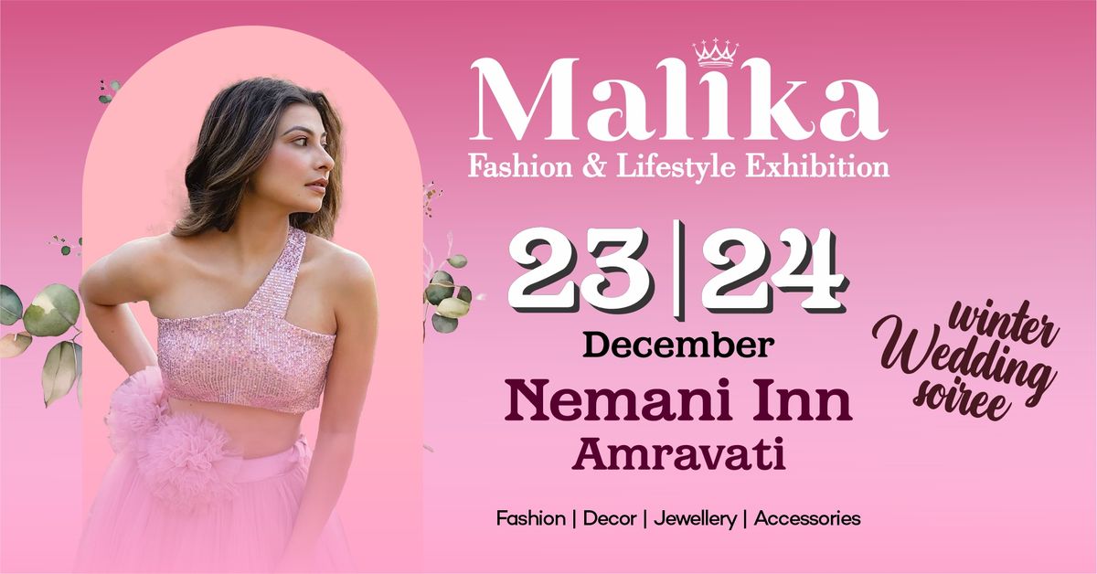 Malika Fashion & Lifestyle Exhibition