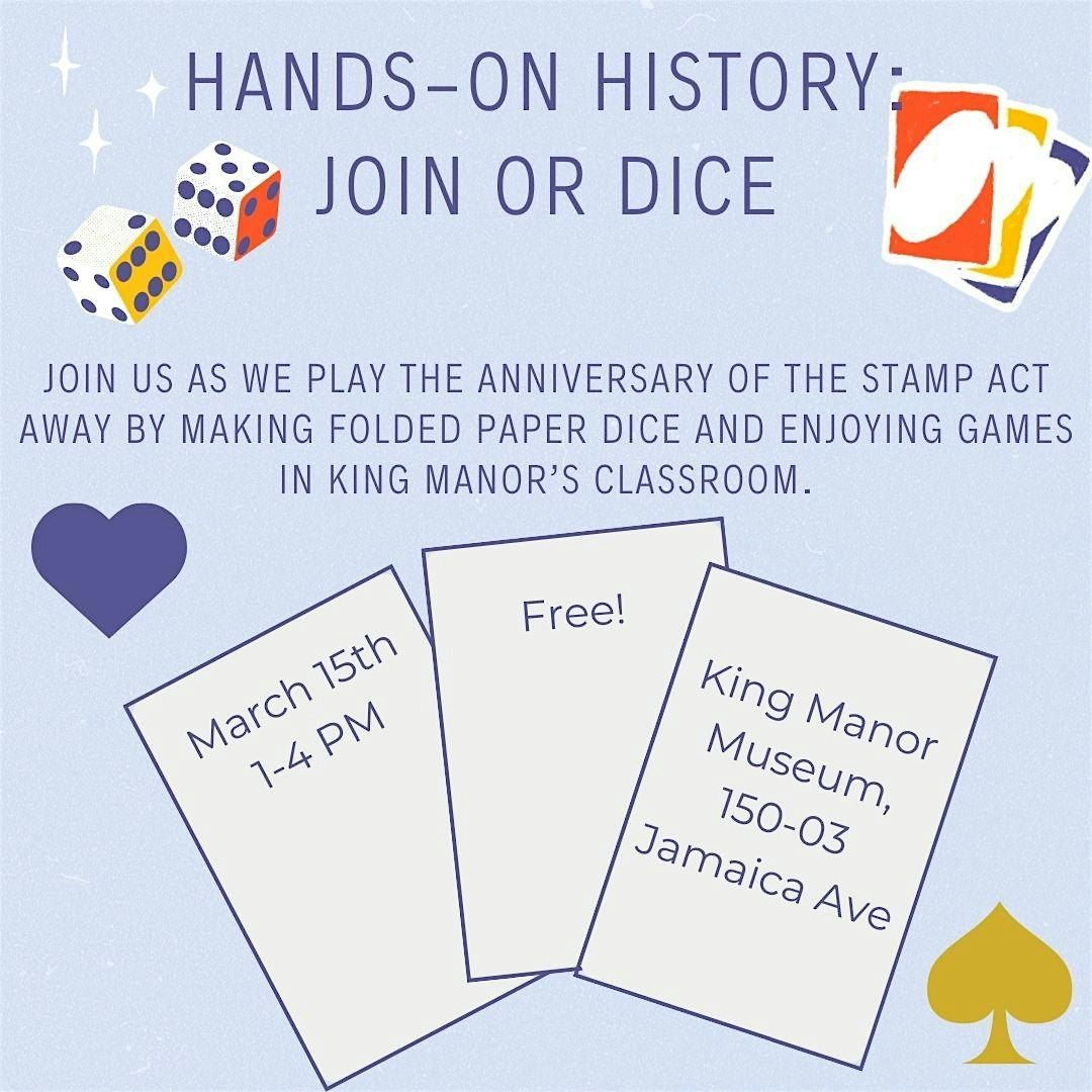 Hands-on History: Join or Dice