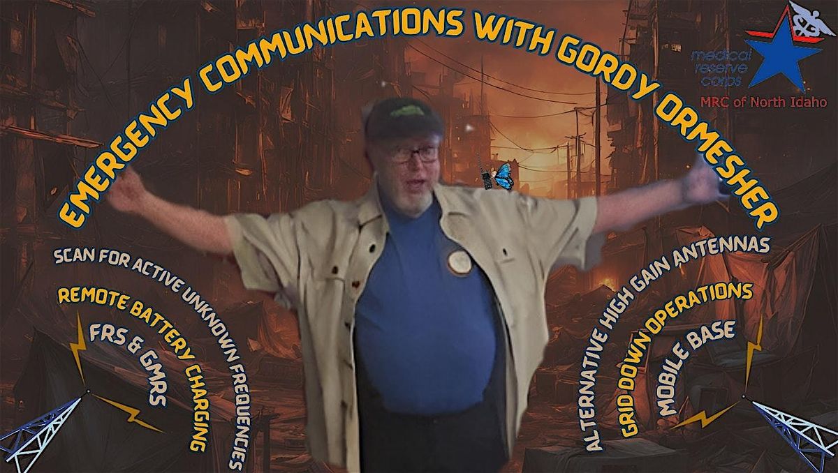 Emergency Radio Communications using FRS & GMRS presented by Gordy Ormesher