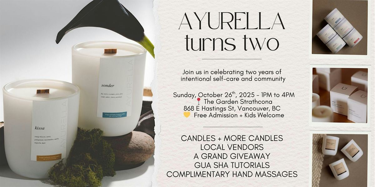 AYURELLA TURNS TWO - Join Our Candle Party!
