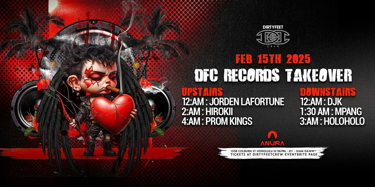 DFC RECORDS TAKEOVER - DIRTY HEARTS