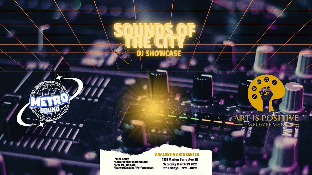 Sounds Of The City: DJ Showcase