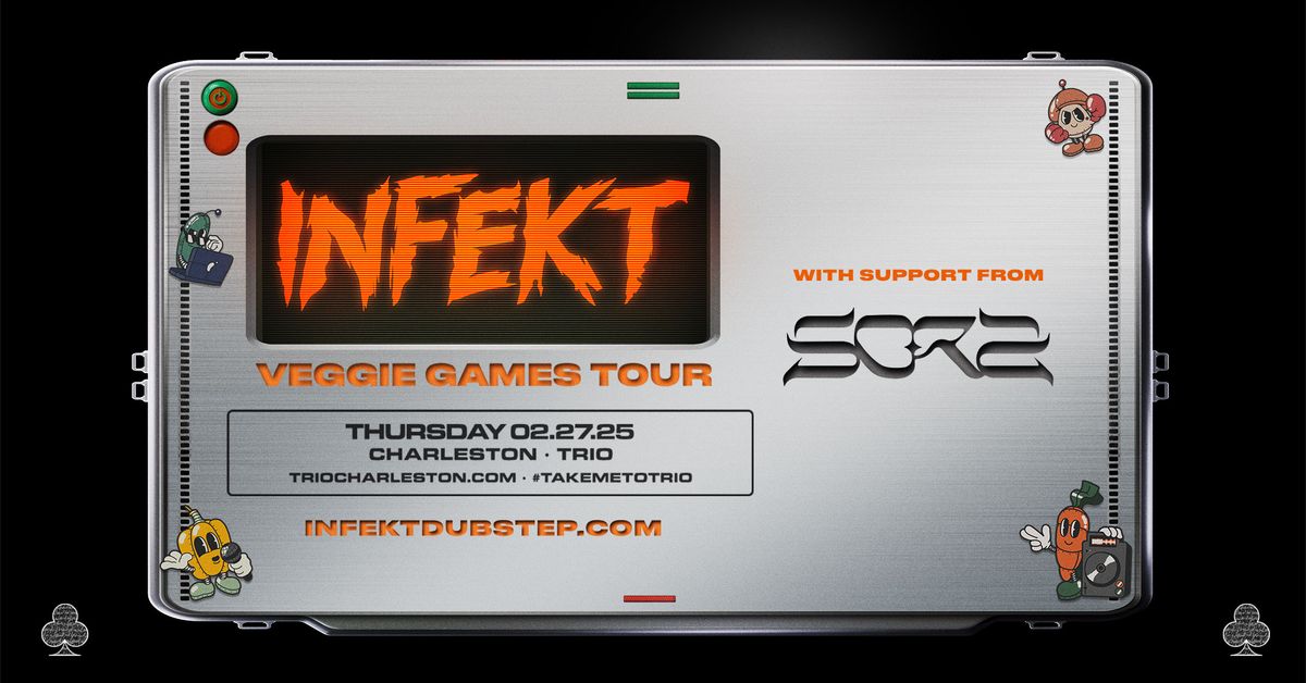 INFEKT: Veggie Games Tour 2025 - Trio - Charleston, SC