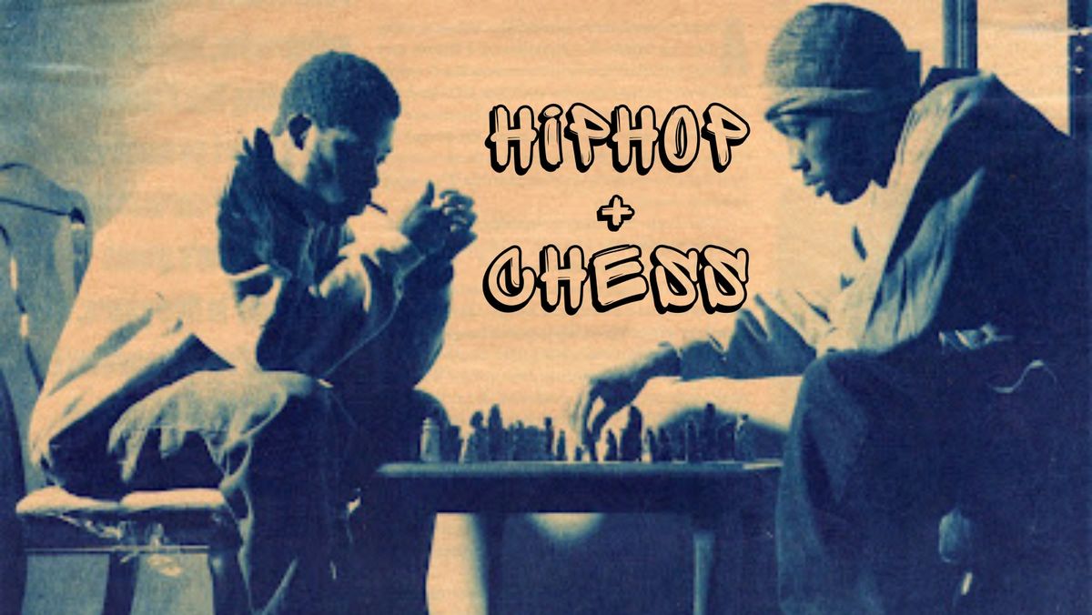 Hip Hop + Chess