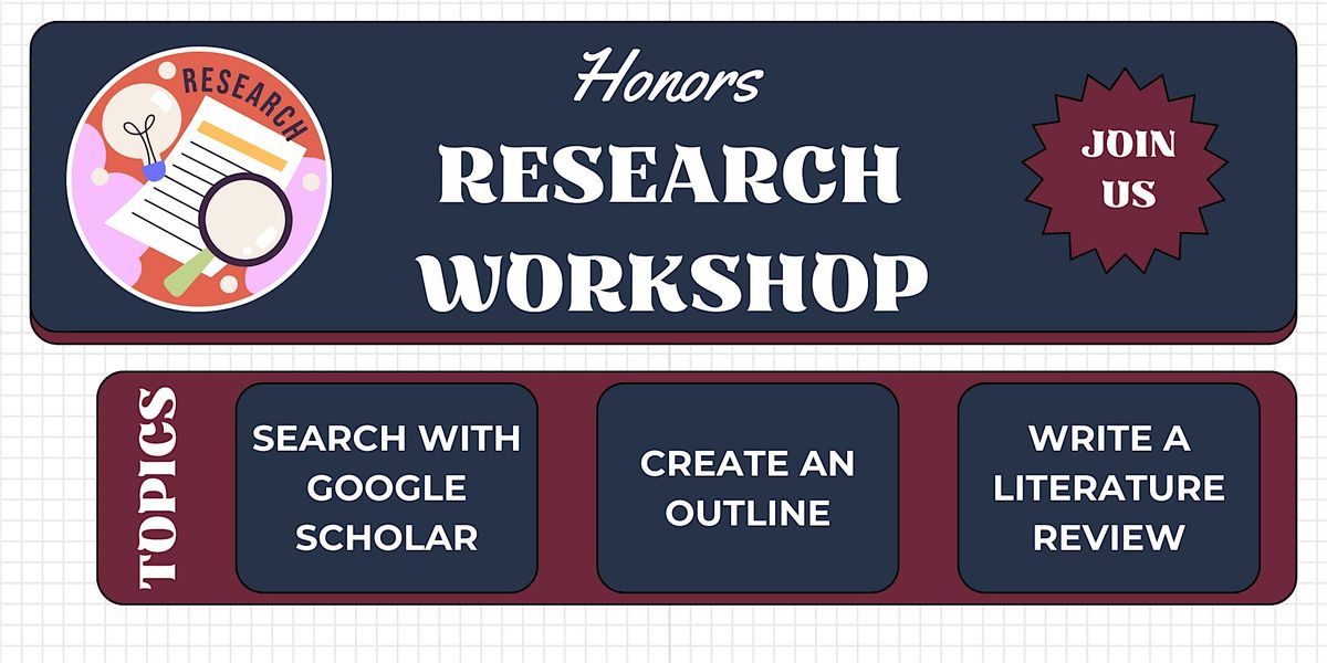 Honors Research Workshop