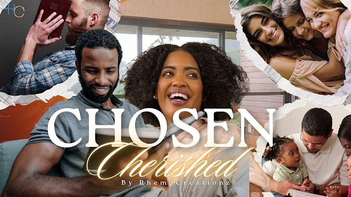 Chosen & Cherished
