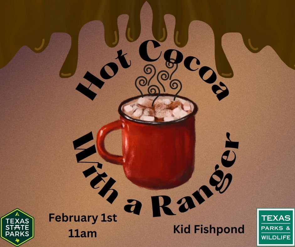 Hot Cocoa with a Ranger