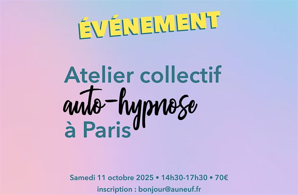 Atelier autohypnose \u00e0 Paris