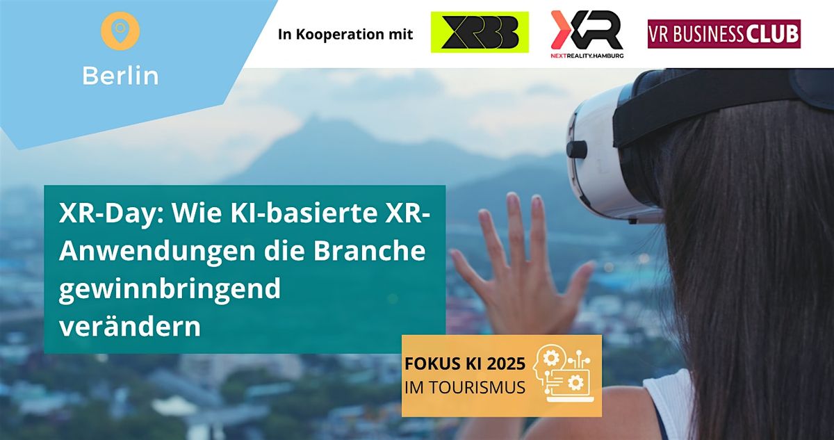 XR-Day: Wie KI-basierte XR-Anwendungen die Branche gewinnbringend ver\u00e4ndern