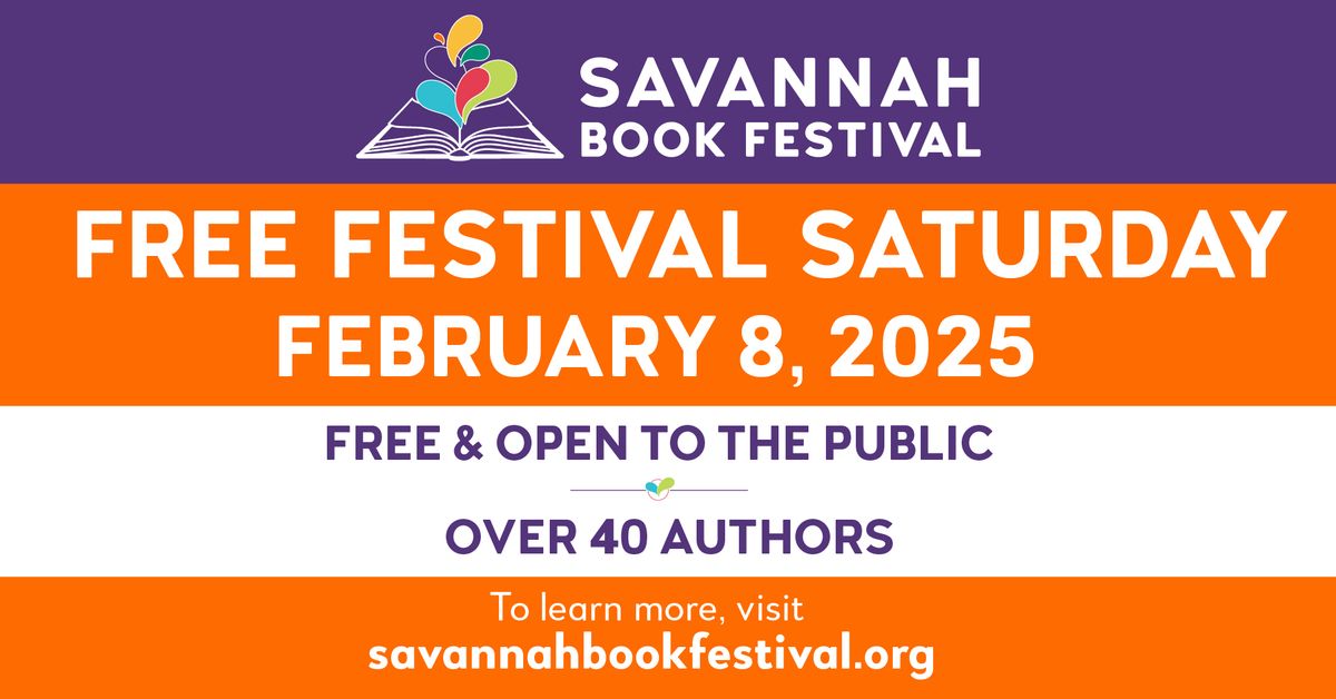 2025 Savannah Book Festival Free Festival Saturday