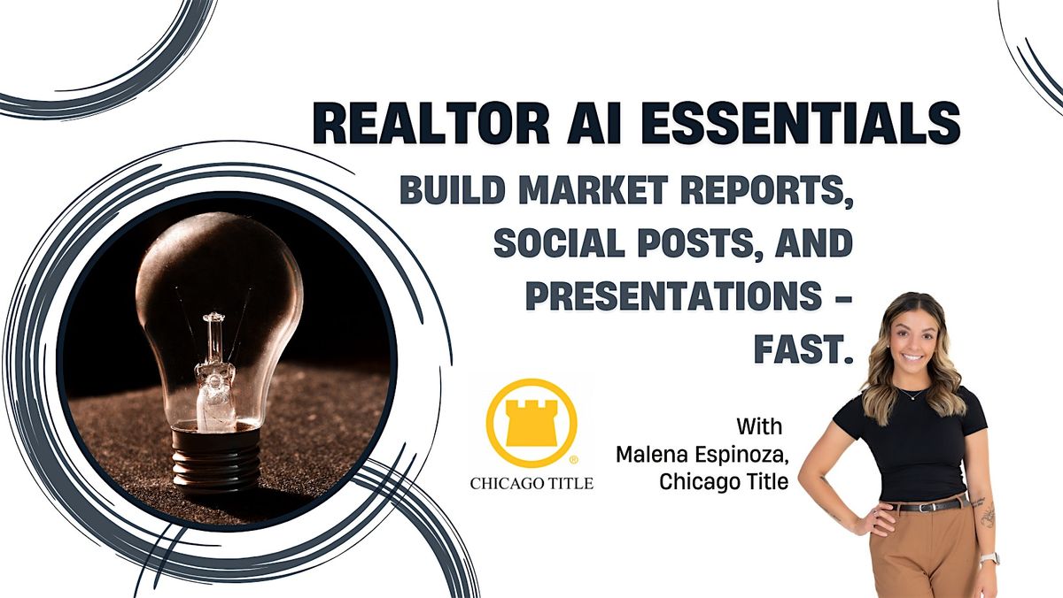 Realtor AI Essentials: Build Market Reports, Social Posts, and Presentation