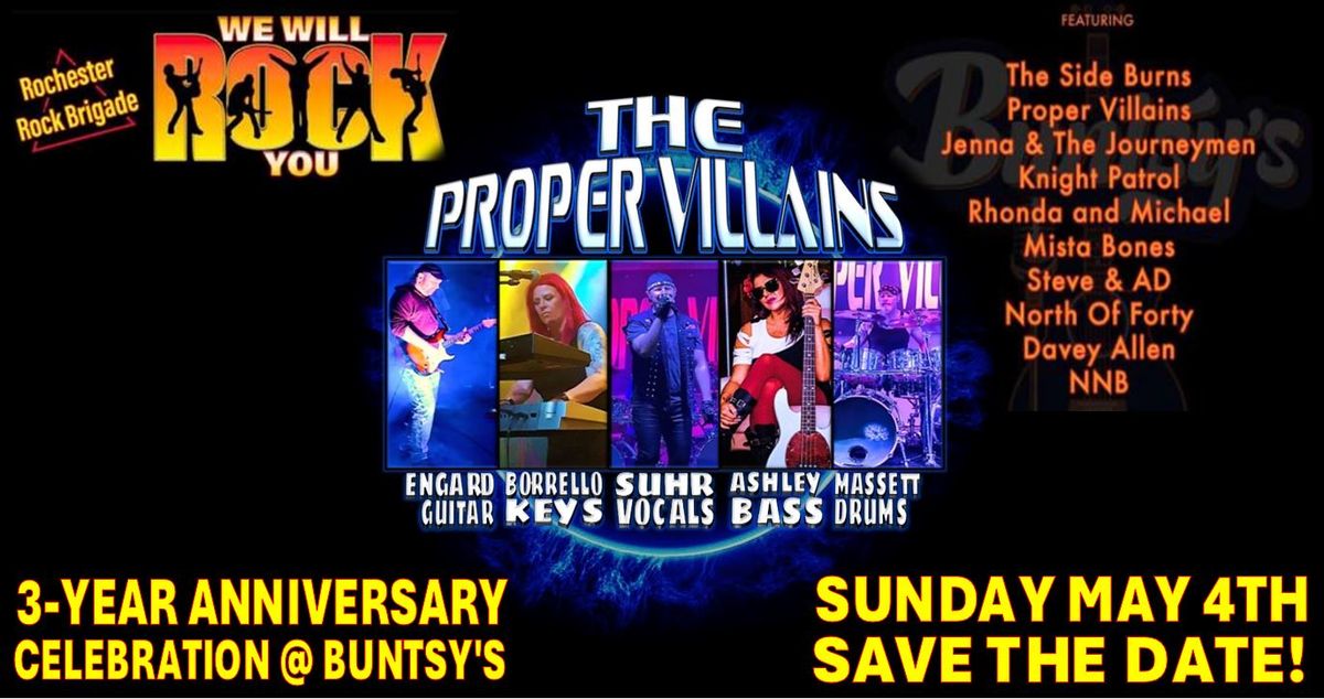 RRB 3 YEAR ANNIVERSARY with THE PROPER VILLAINS at BUNTSY'S