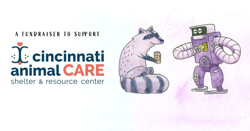 Fundraiser to support Cincinnati Animal CARE  ? ?\u200d\u2b1b