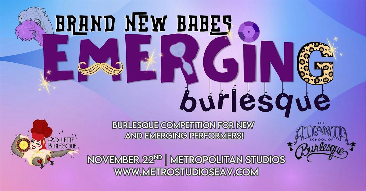 Emerging Burlesque | Burlesque Competition for New & Emerging Performers