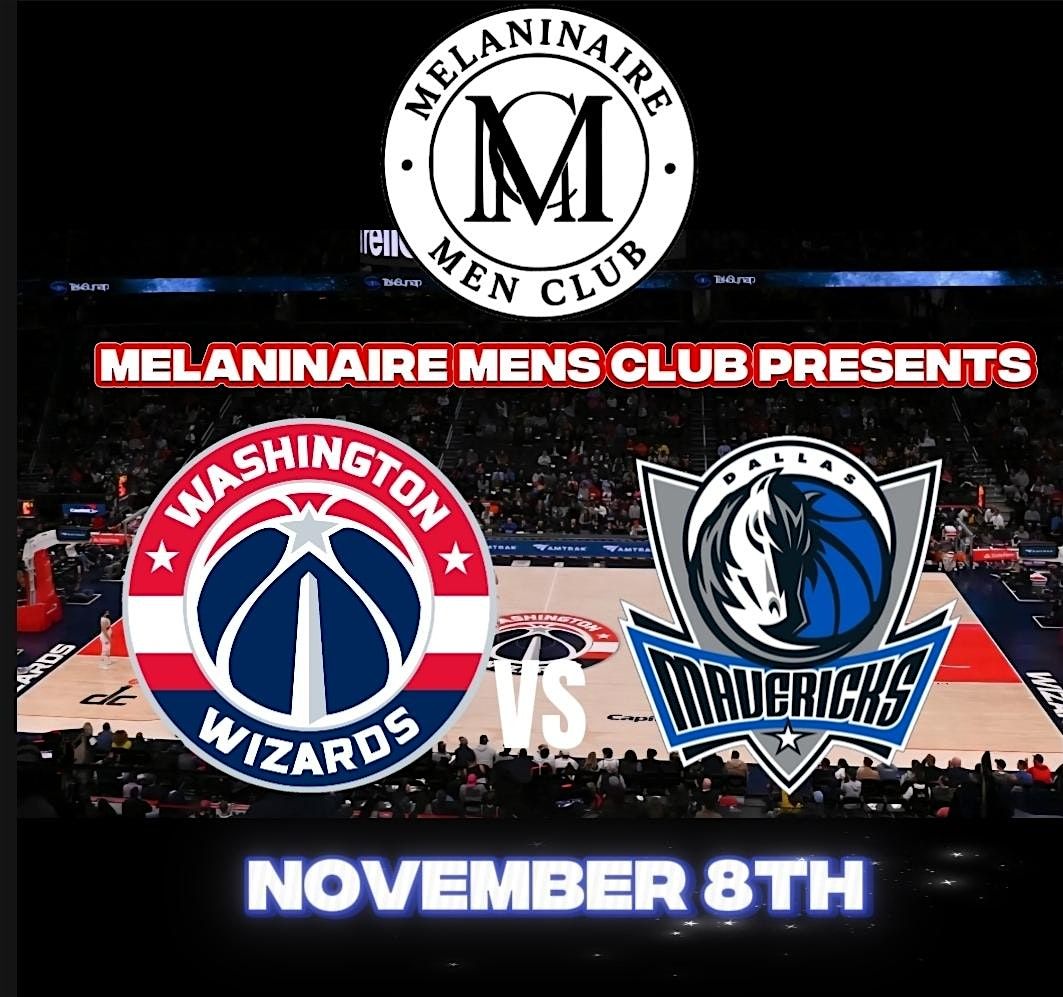 Melaninaire Men\u2019s Night Out \u2013 Washington Wizards Game