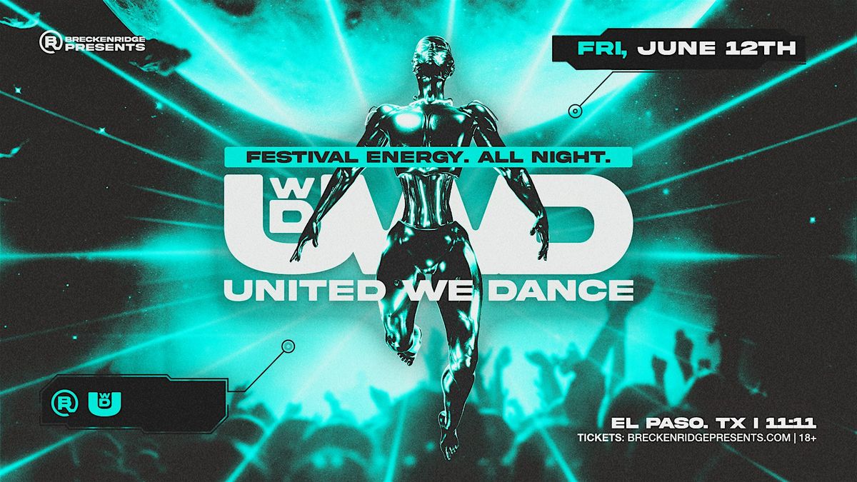 United We Dance: Festival Energy. All Night.