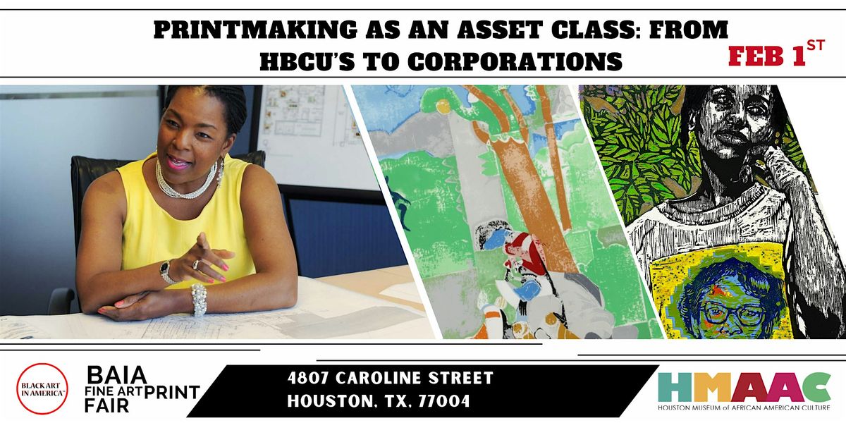 Printmaking as an  Asset Class: From HBCU's to Corporations