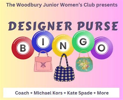 Woodbury Junior Women's Club 2025 Designer Purse Bingo