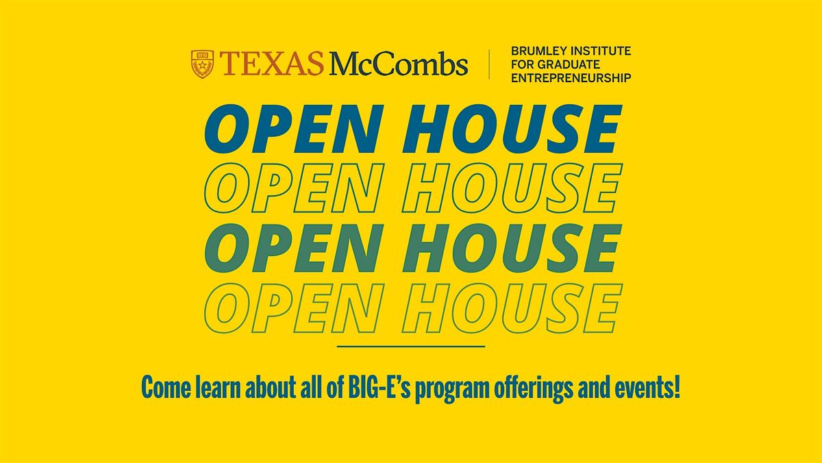 Open House for Brumley Institute for Graduate Entrepreneurship