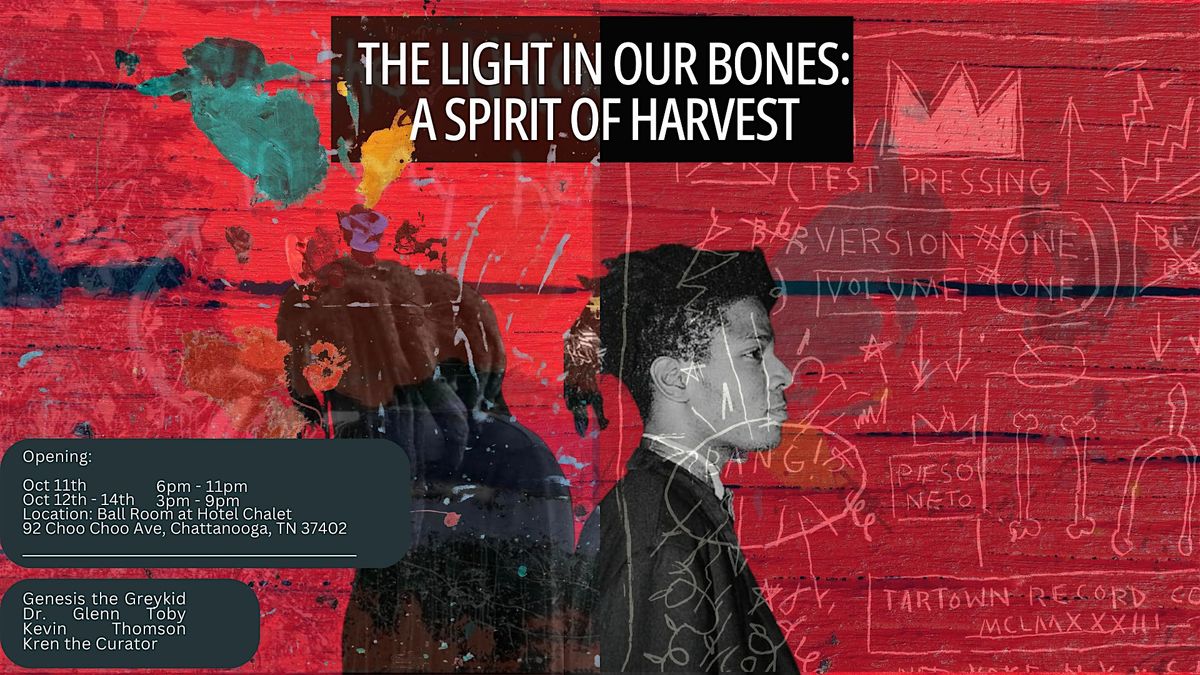The light in our bones: A spirit of Harvest