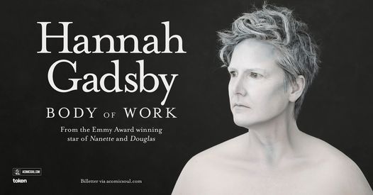 Hannah Gadsby - Body of Work \/\/ Folketeateret