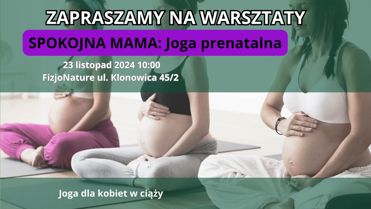 Warsztaty jogi dla kobiet w ci\u0105\u017cy: SPOKOJNA MAMA