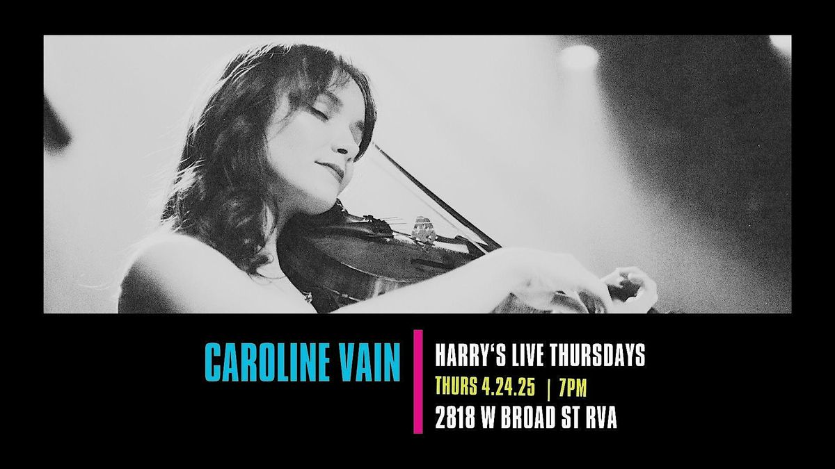 Harry's LIVE Presents Caroline Vain