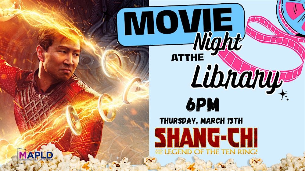 Movie Night at the Library: Shang-Chi and the Legend of the Ten Rings