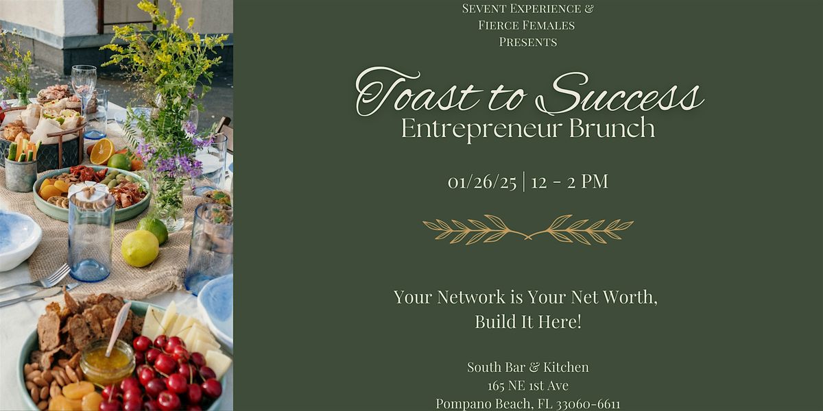 Toast to Success Brunch - For Entrepreneurs, Creators and Influencers