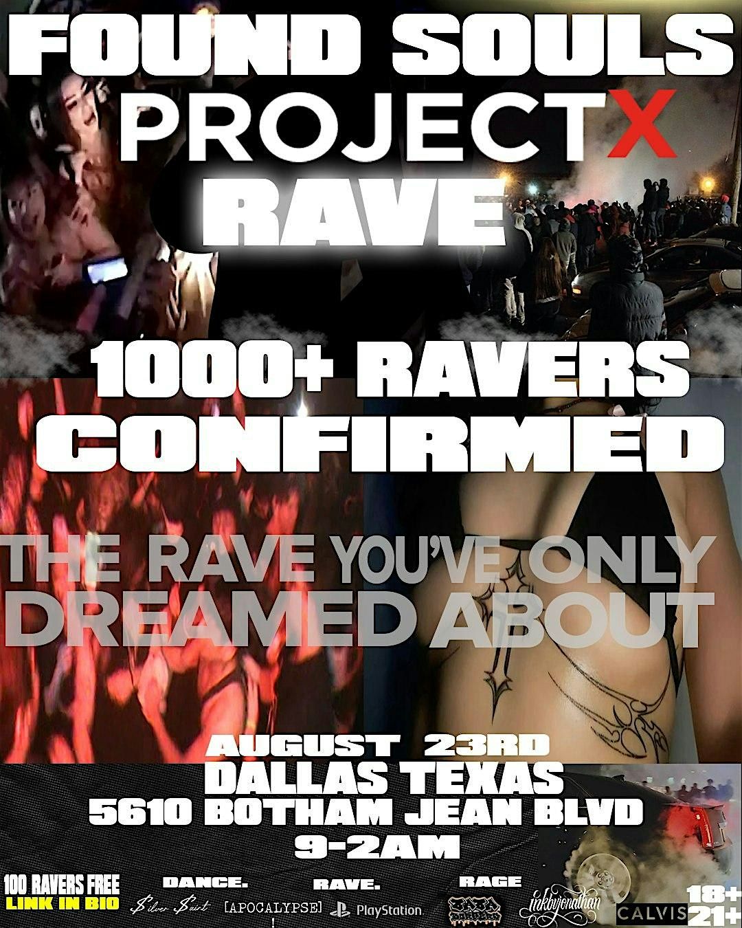 FOUNDSOULS PROJECT X RAVE RSVP