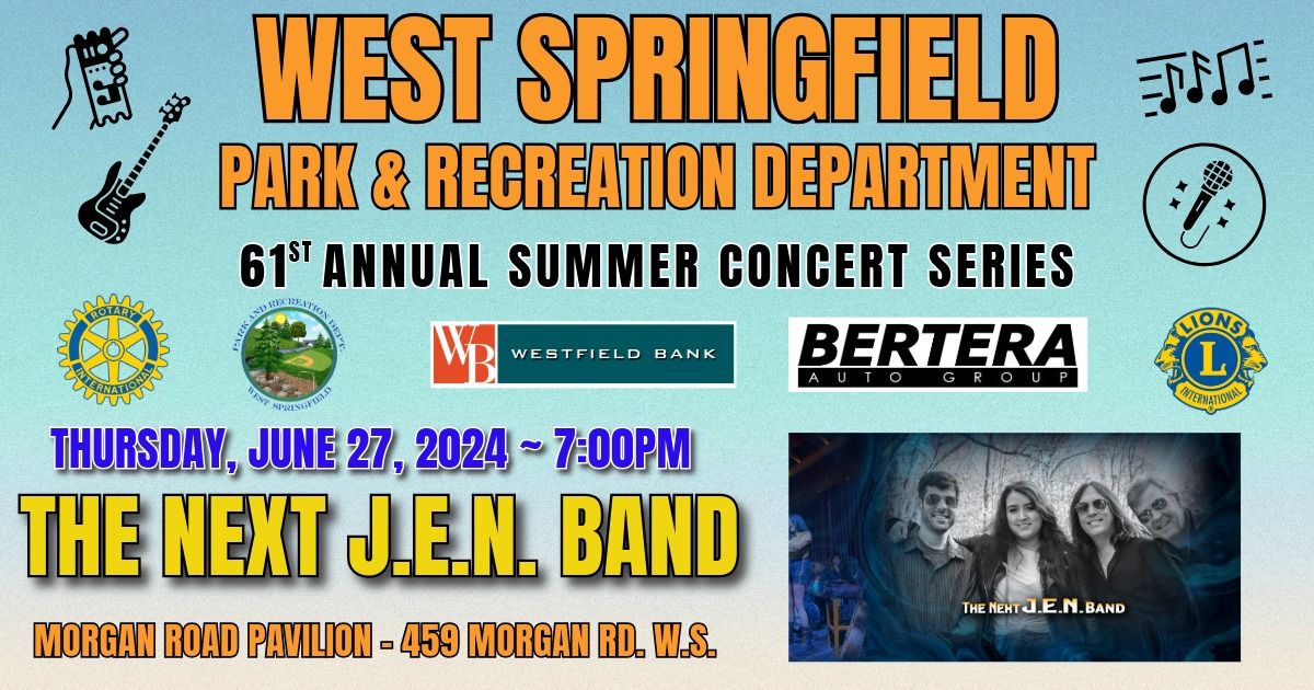 2024 Summer Concert Series: The Next J.E.N. Band