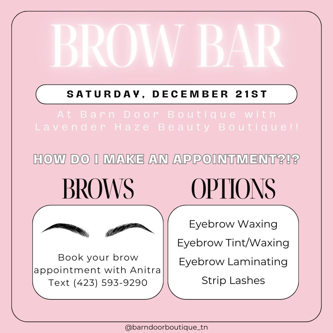 BROW BAR!!